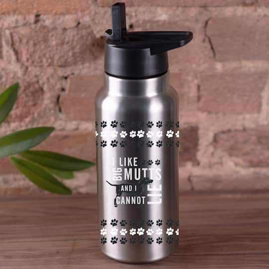 I Like Big Mutts and I Cannot Lie 32oz. Tumbler